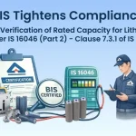 BIS CRS registration for lithium-ion batteries India IS 16046 certification