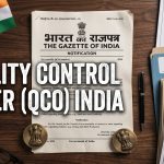 Quality Control Order India mandatory BIS certification guide