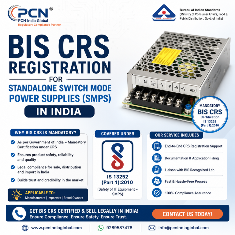 BIS CRS Registration for Standalone Switch Mode Power Supplies (SMPS) in India: IS 13252 / IS 62368-1 and the Complete Process