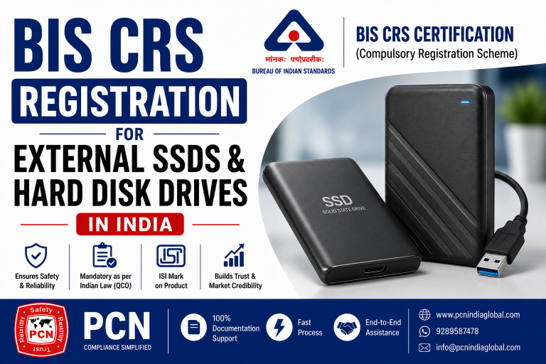 BIS CRS Registration for External SSDs & Hard Disk Drives in India: IS 13252 and the Complete Compliance Process