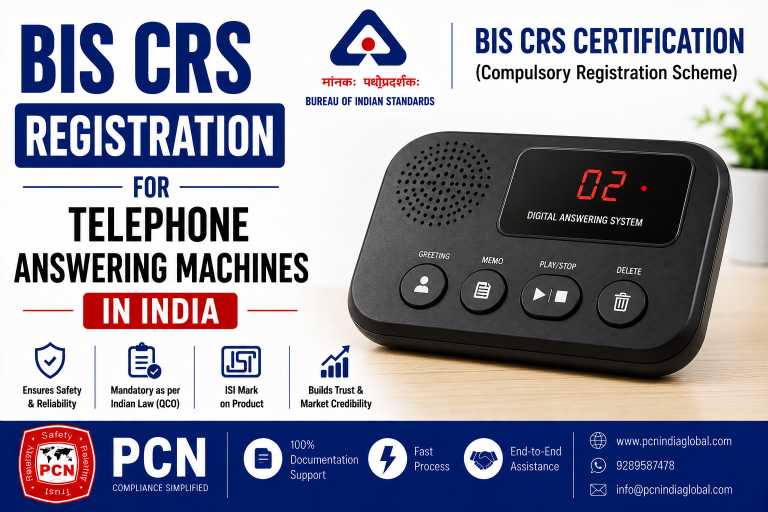 BIS CRS Registration for Telephone Answering Machines in India: IS 13252 and the Complete Compliance Process