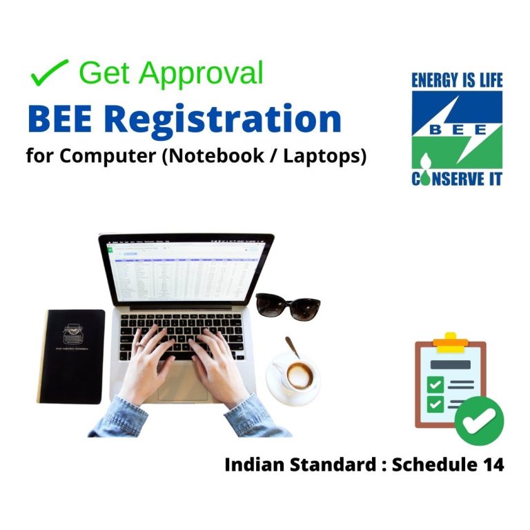 BEE Registration for Computers (Notebook / Laptops) in India — Indian Standard Schedule 14