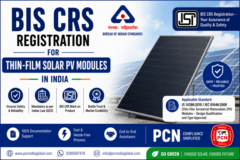 BIS CRS Registration for Thin-Film Solar PV Modules in India: IS 14286, IS/IEC 61730 and the Complete Process