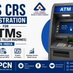 BIS CRS Registration for ATMs (Automatic Teller Machines) in India: IS 13252 and the Complete Compliance Process