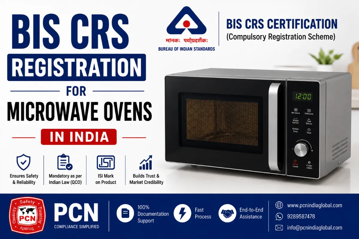 BIS CRS Registration for Microwave Ovens in India: IS 302-2-25 and the Complete Compliance Process