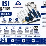 BIS ISI Certification for Hand Tools in India: Hand Tools QCO, Covered IS Standards and the Complete Licensing Process