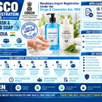CDSCO Import Registration for Hand Wash & Liquid Hand Soap in India: Standards, Documents and the Complete Process